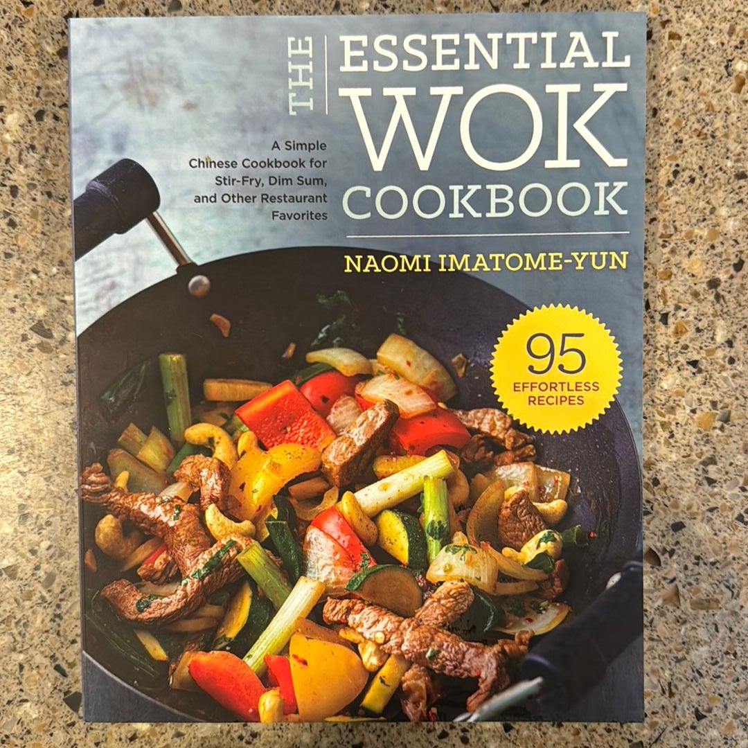 The Essential Wok Cookbook