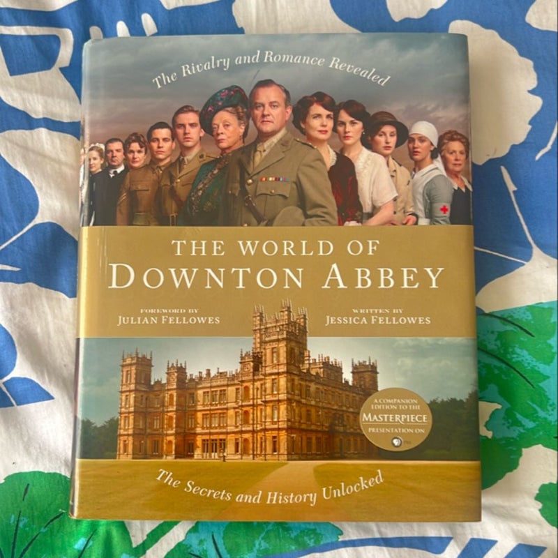 The World of Downton Abbey