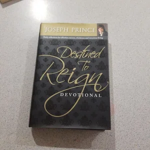 Destined to Reign Devotional