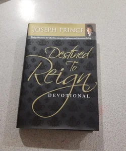 Destined to Reign Devotional