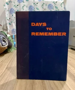 Days to Remember: America 1945-1955