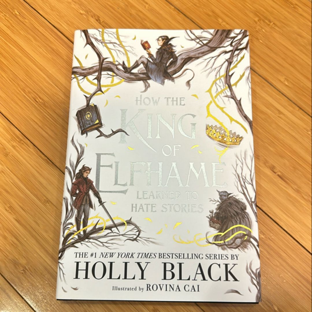 How the King of Elfhame Learned to Hate Stories