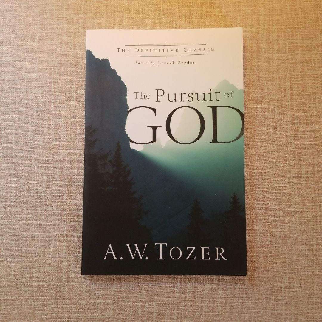 The Pursuit of God