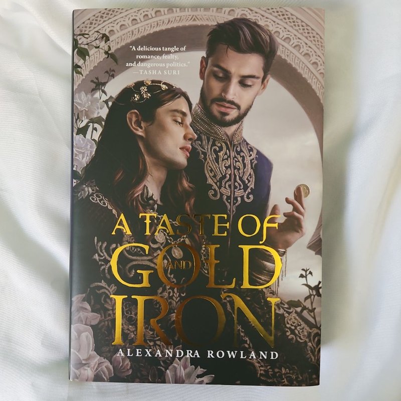 A Taste of Gold and Iron