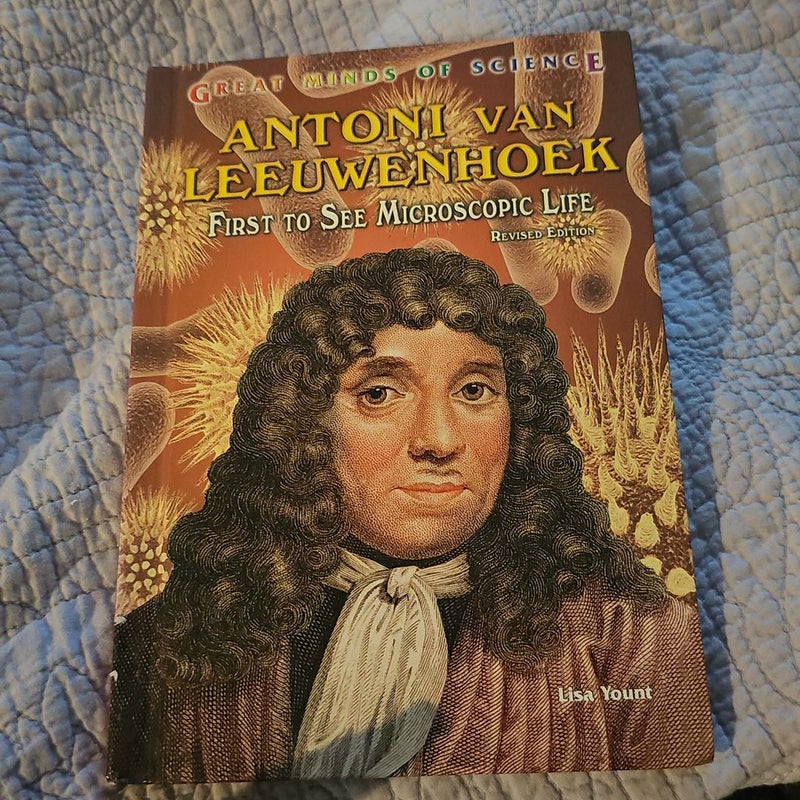Antoni Van Leeuwenhoek*