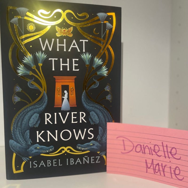 What The River Knows 
