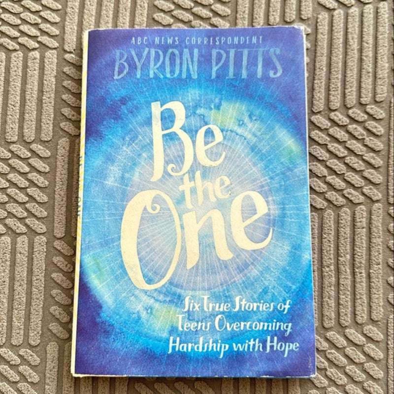 Be the One