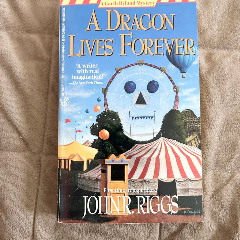 A Dragon Lives Forever