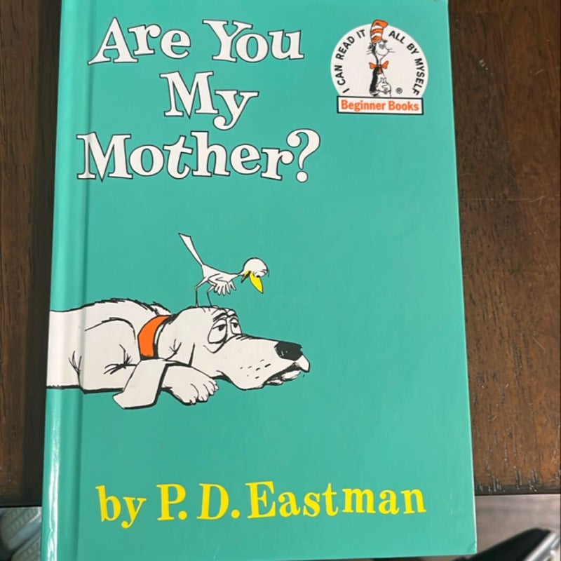 Are You My Mother?