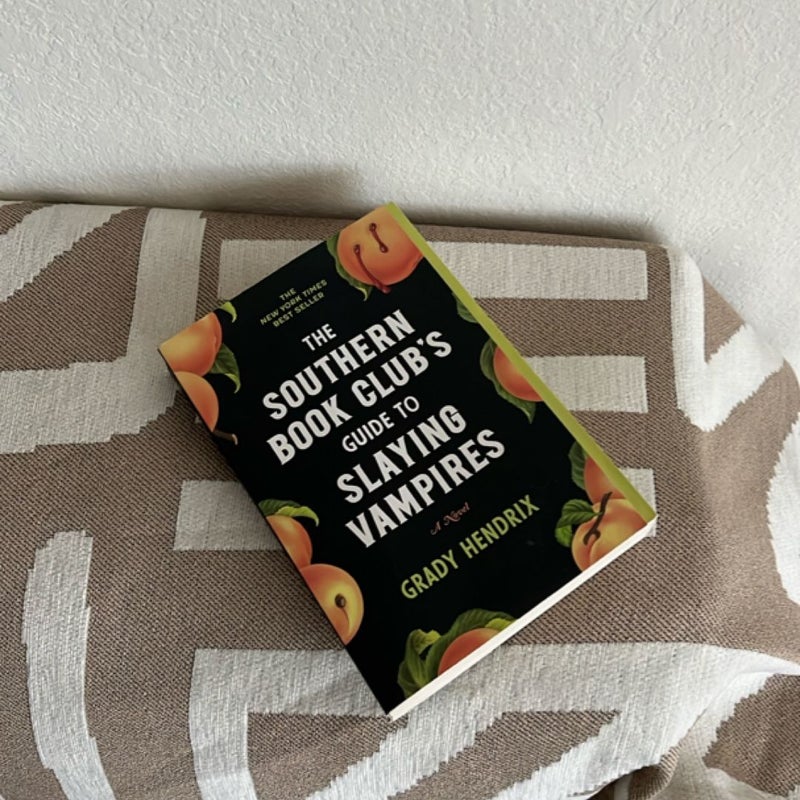 The Southern Book Club's Guide to Slaying Vampires