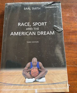 Race, Sport and the American Dream