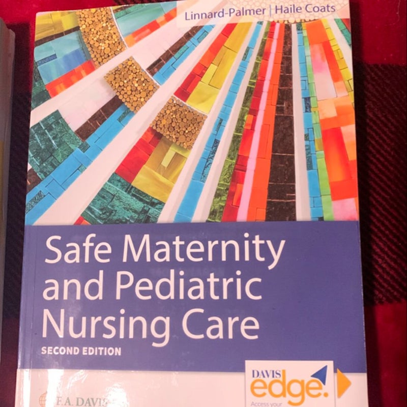 Safe Maternity and Pediatric Nursing Care