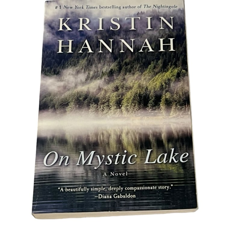 On mystic lake by kristin hannah