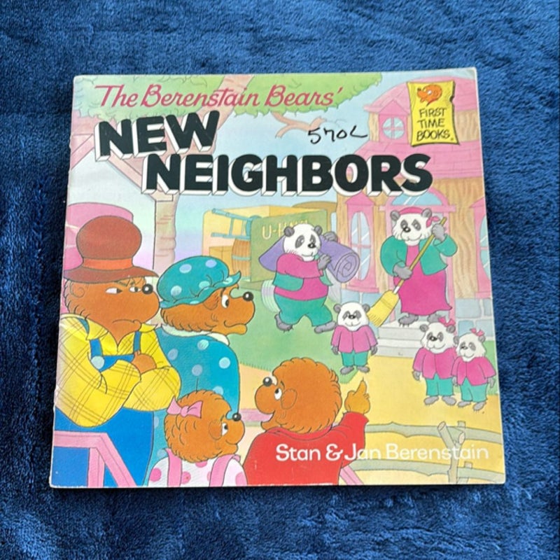 The Berenstain Bears' New Neighbors