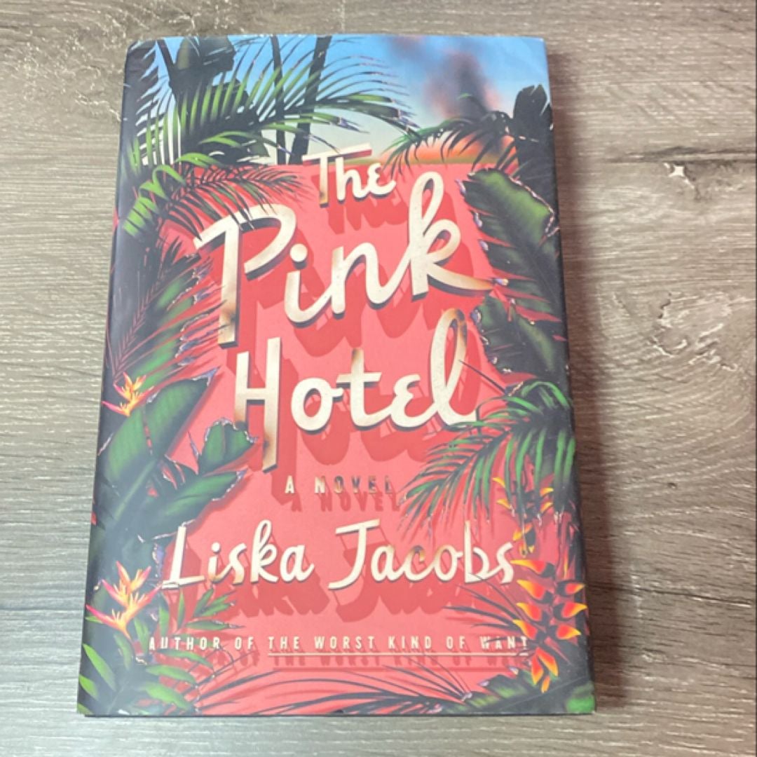 The Pink Hotel