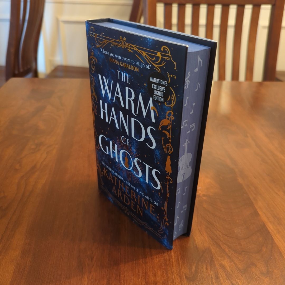 **WATERSTONES SIGNED EXCLUSIVE** The Warm Hands of Ghosts 