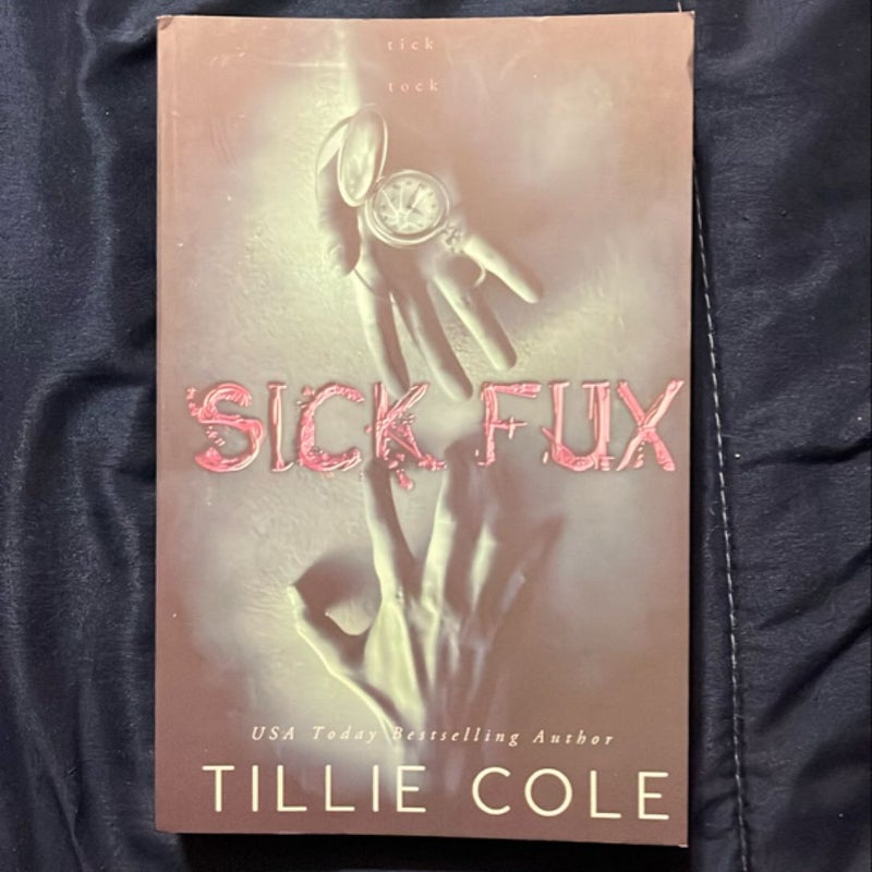 Sick Fux *illegitimate COPY\READ DESCRIPTION*