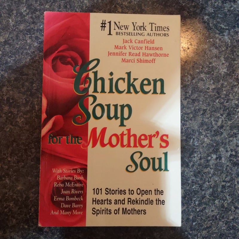 Chicken Soup for the Mother's Soul