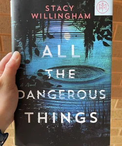 All the Dangerous Things