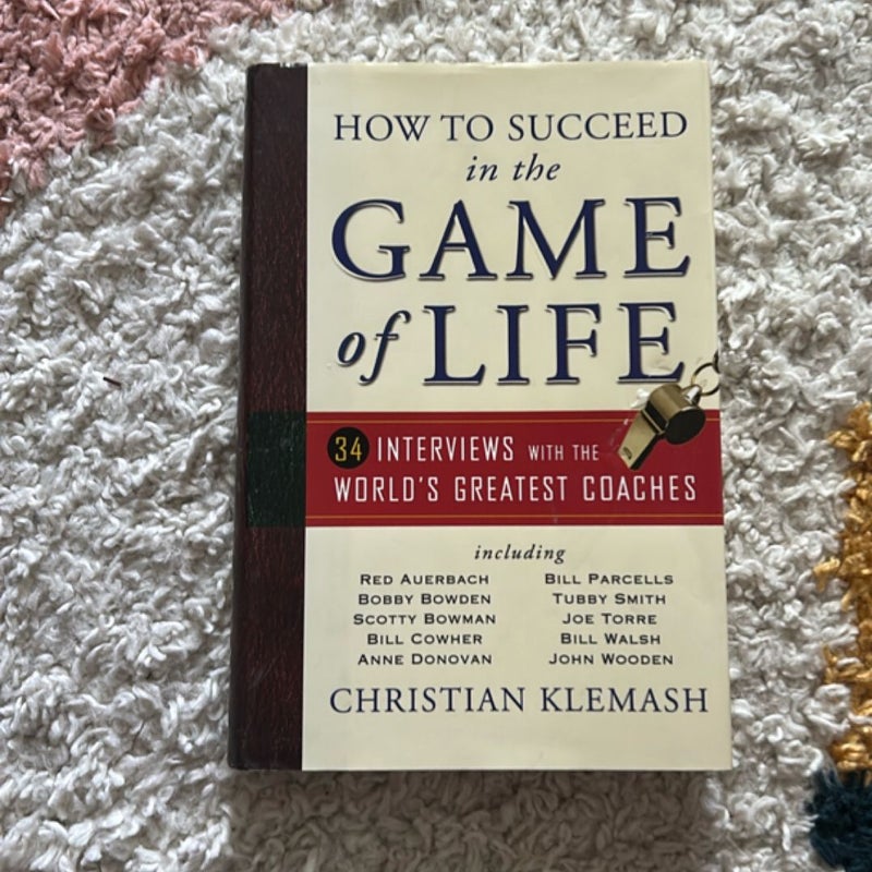 How to Succeed in the Game of Life
