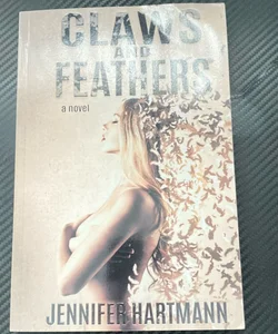 Claws and Feathers SIGNED
