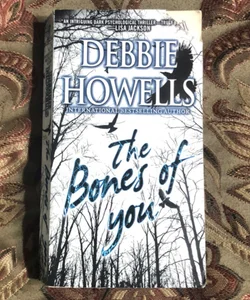 The Bones of You