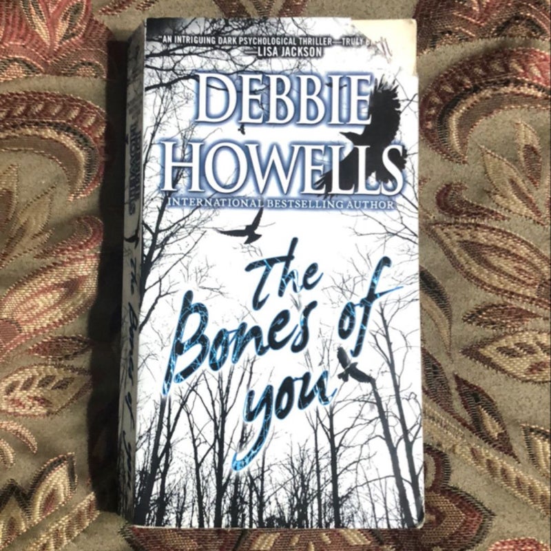 The Bones of You