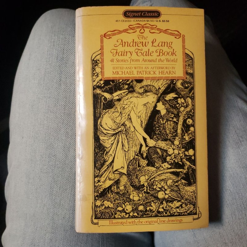 The Best of the Andrew Lang Fairy Tale Book by Michael Patrick Hearn