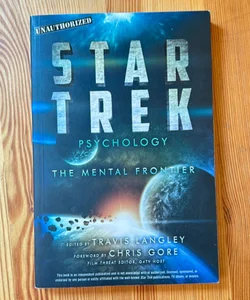 Star Trek Psychology the Mental Frontier O/P