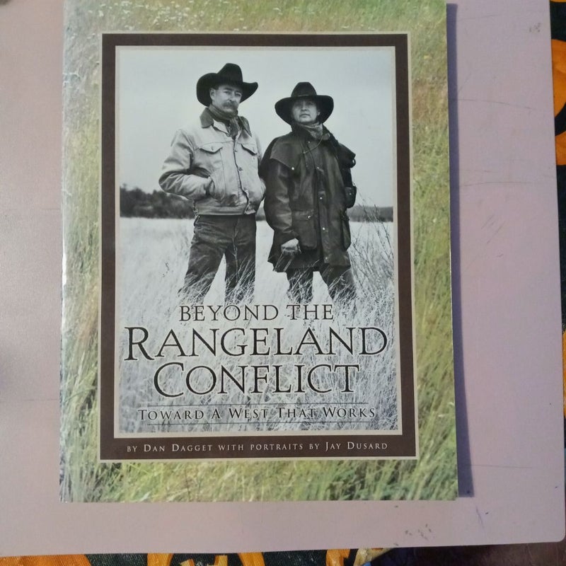 Beyond the Rangeland Conflict