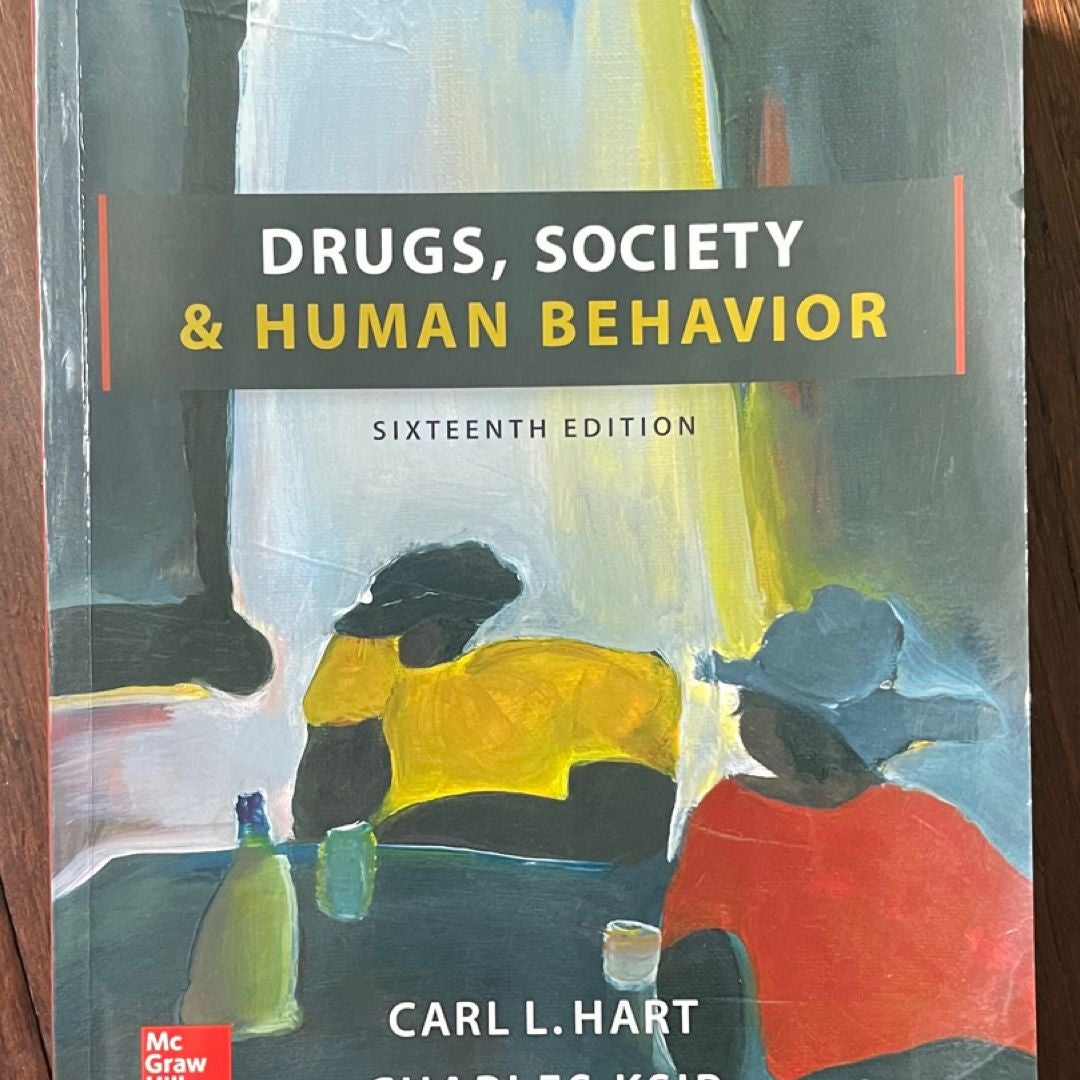 Drugs, Society, and Human Behavior