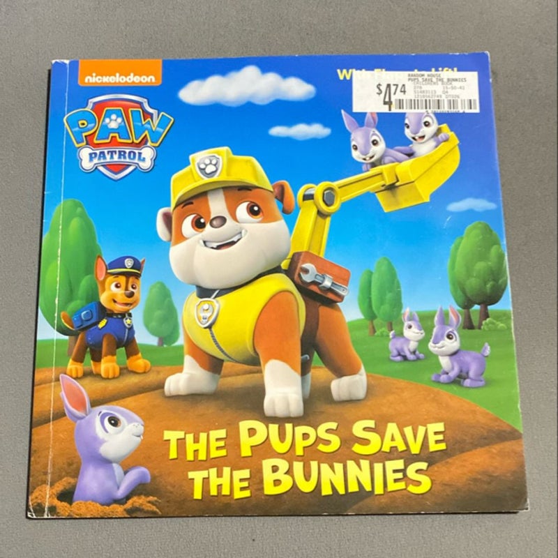 The Pups Save the Bunnies (Paw Patrol)