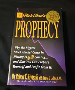 Rich Dad's Prophecy