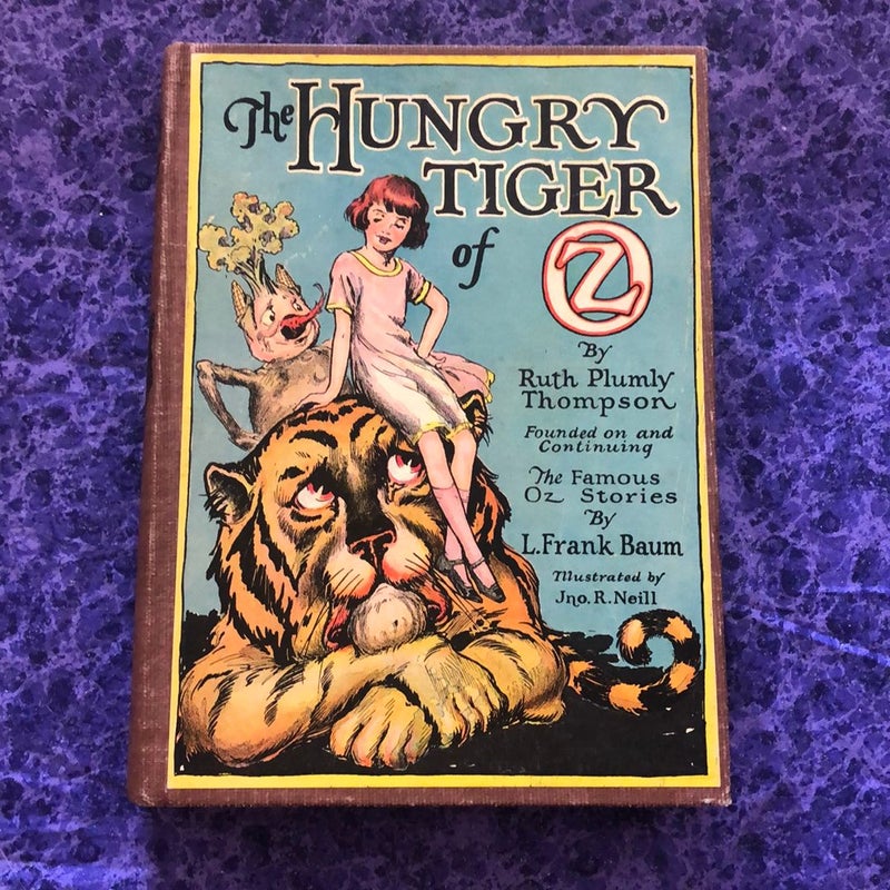 The Hungry Tiger of Oz