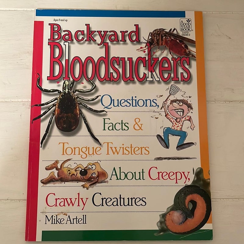 Backyard Bloodsuckers