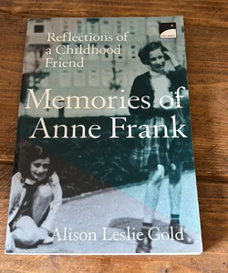 Memories of Anne Frank