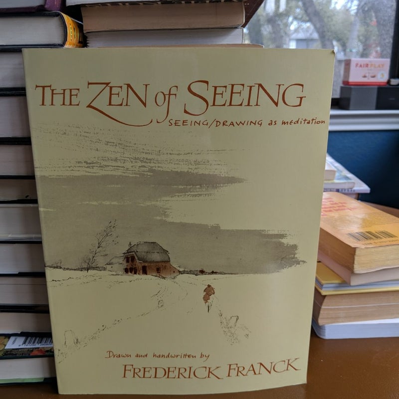 Zen of Seeing