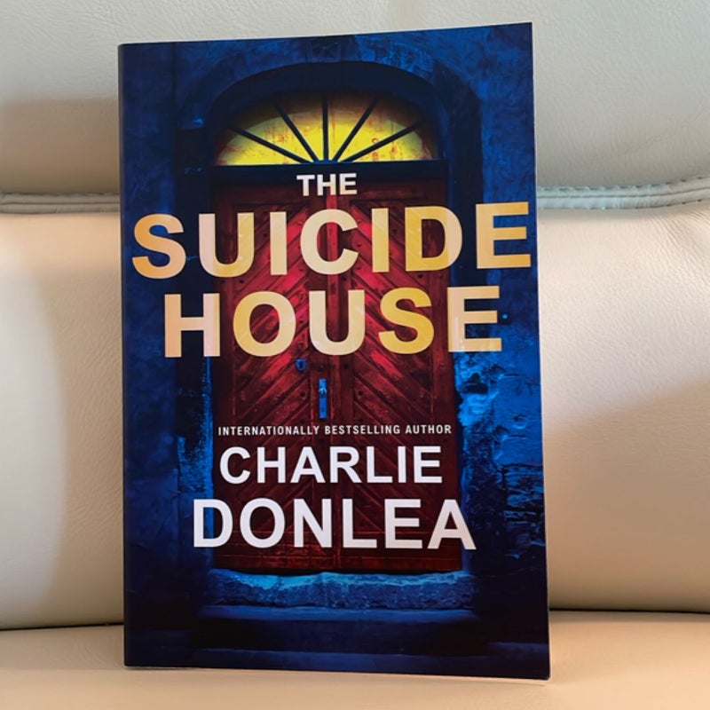 The Suicide House