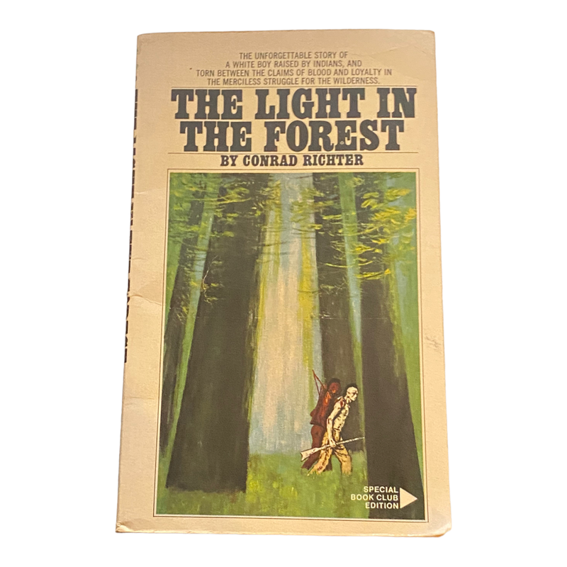 The Light in the Forest Book Club Editiion