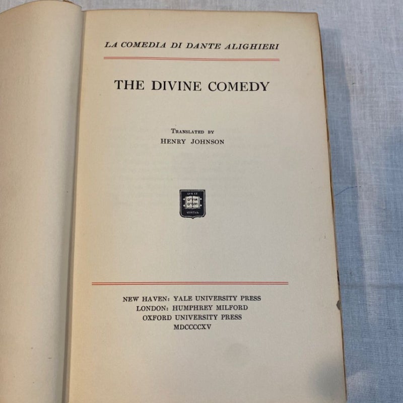 The Divine Comedy by Dante Alighieri Translated by Henry Johnson - Yale University Press 1915