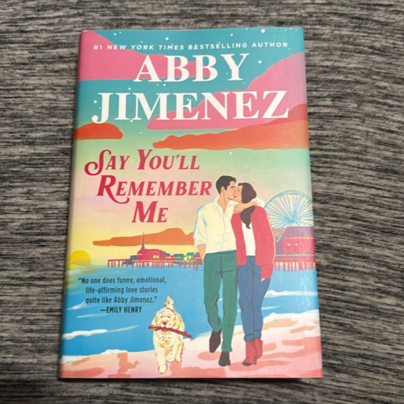 Say You'll Remember Me
