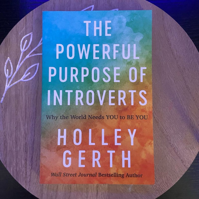 The Powerful Purpose of Introverts