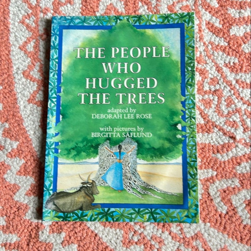 The People Who Hugged the Trees