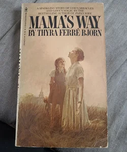 Mama's Way