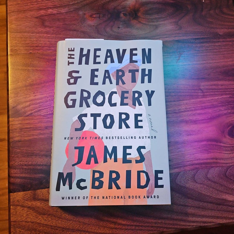 The Heaven & Earth Grocery Store by James McBride: 9780593422946