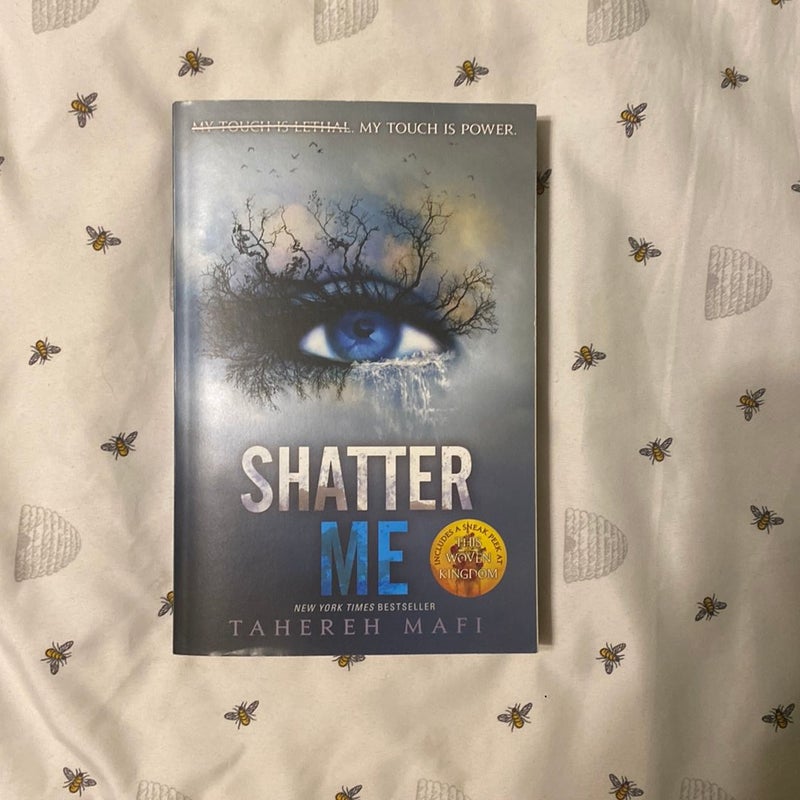 Shatter Me