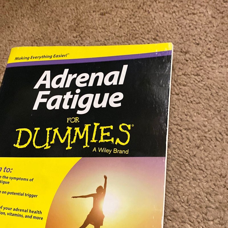 Adrenal Fatigue for Dummies