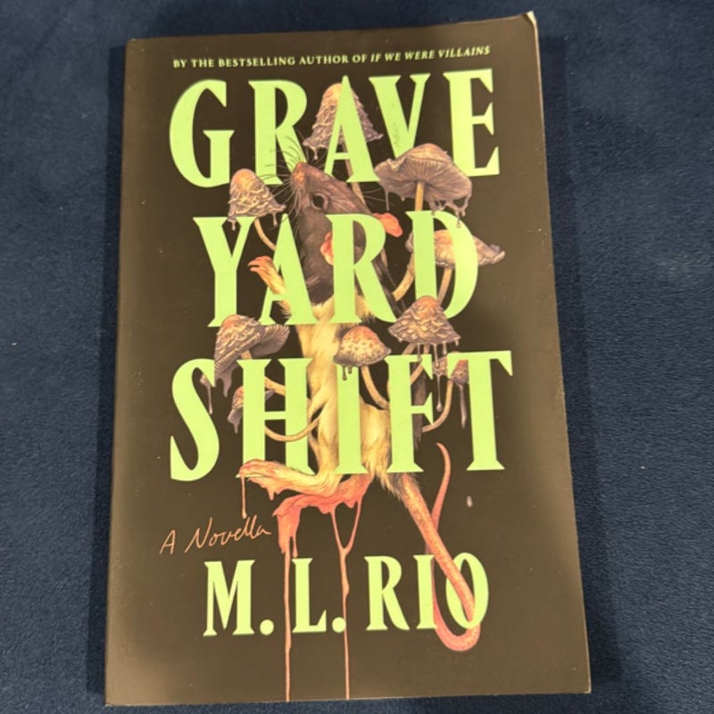 Graveyard Shift