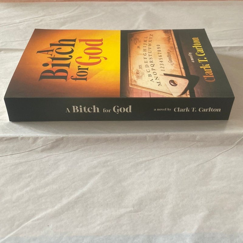 A Bitch for God