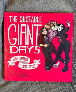 The Quotable Giant Days